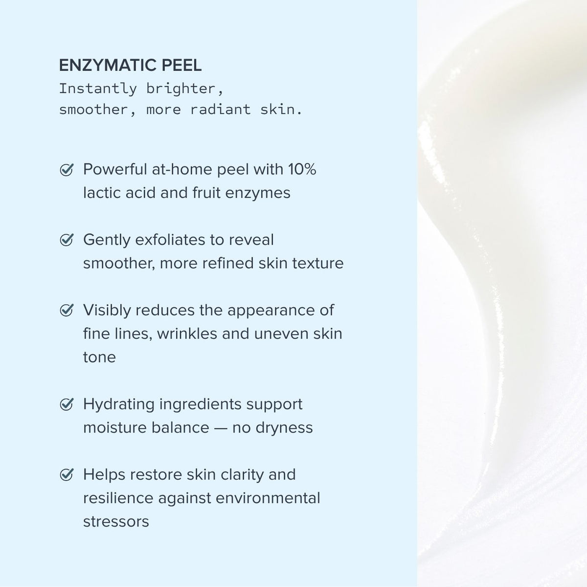 Enzymatic Peel